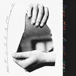 Your hero is not dead